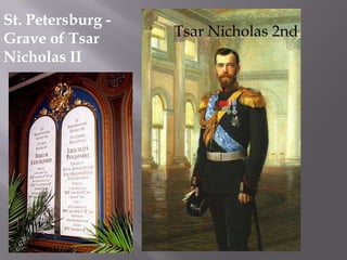 St. Petersburg - Grave of Tsar Nicholas IITsar Nicholas 2nd