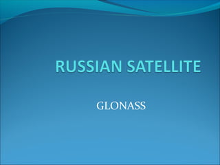 GLONASS

 