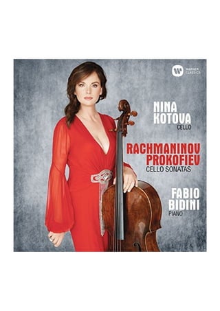 Nina Kotova: Rachmaninov, Prokofiev: Cello sonatas.  WARNER CLASSICS