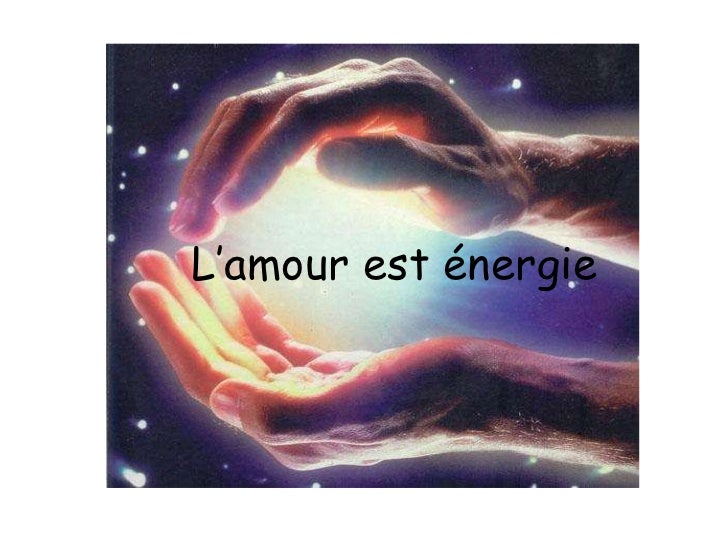 Résultat de recherche d'images pour "une énergie d'amour"