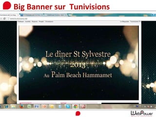 Big Banner sur Tunivisions
 