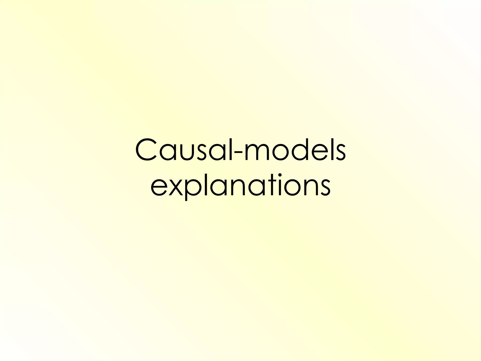 Causal-models explanations 