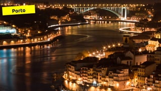 Porto
 