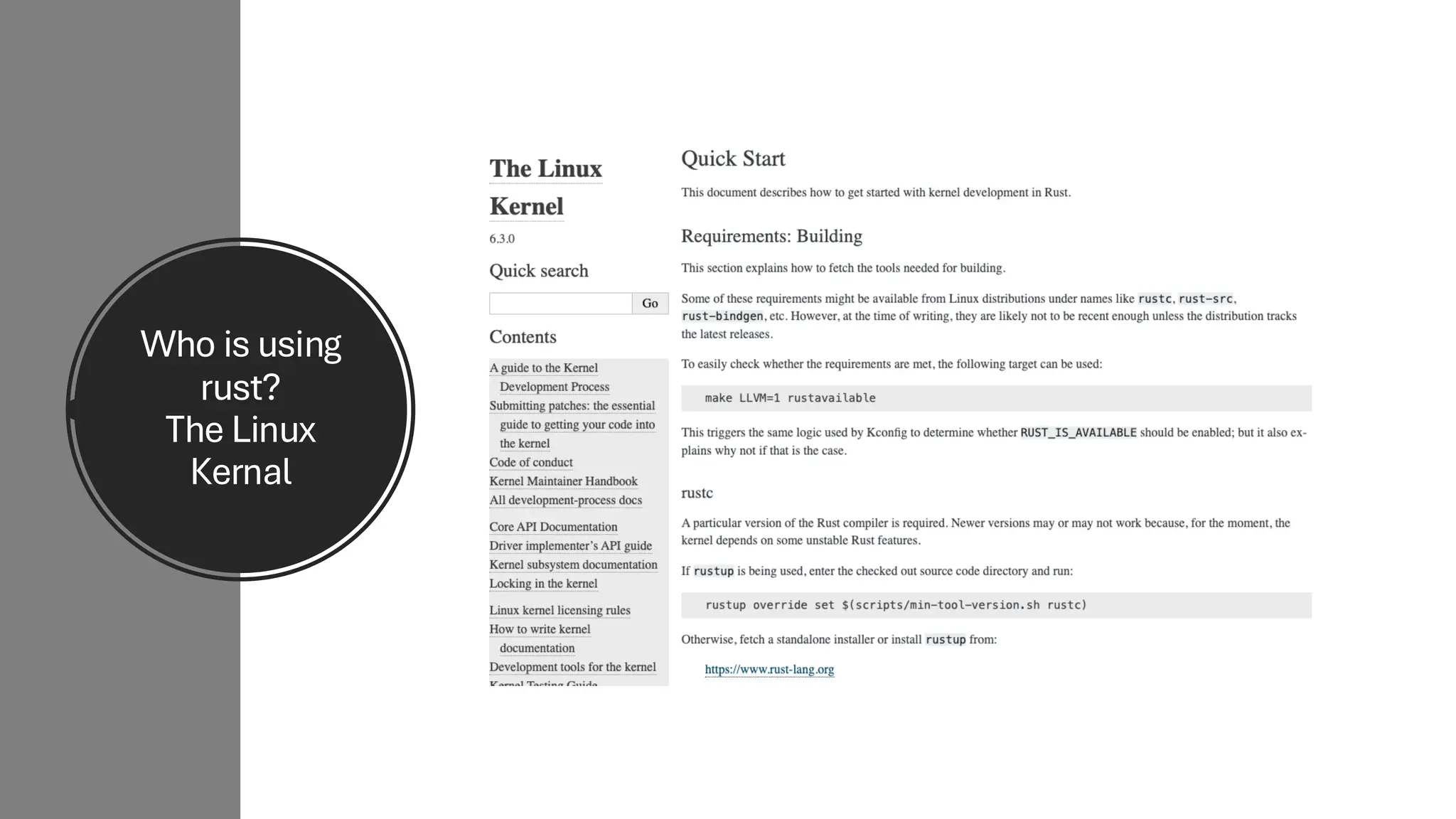 Who is using
rust?
The Linux
Kernal
 