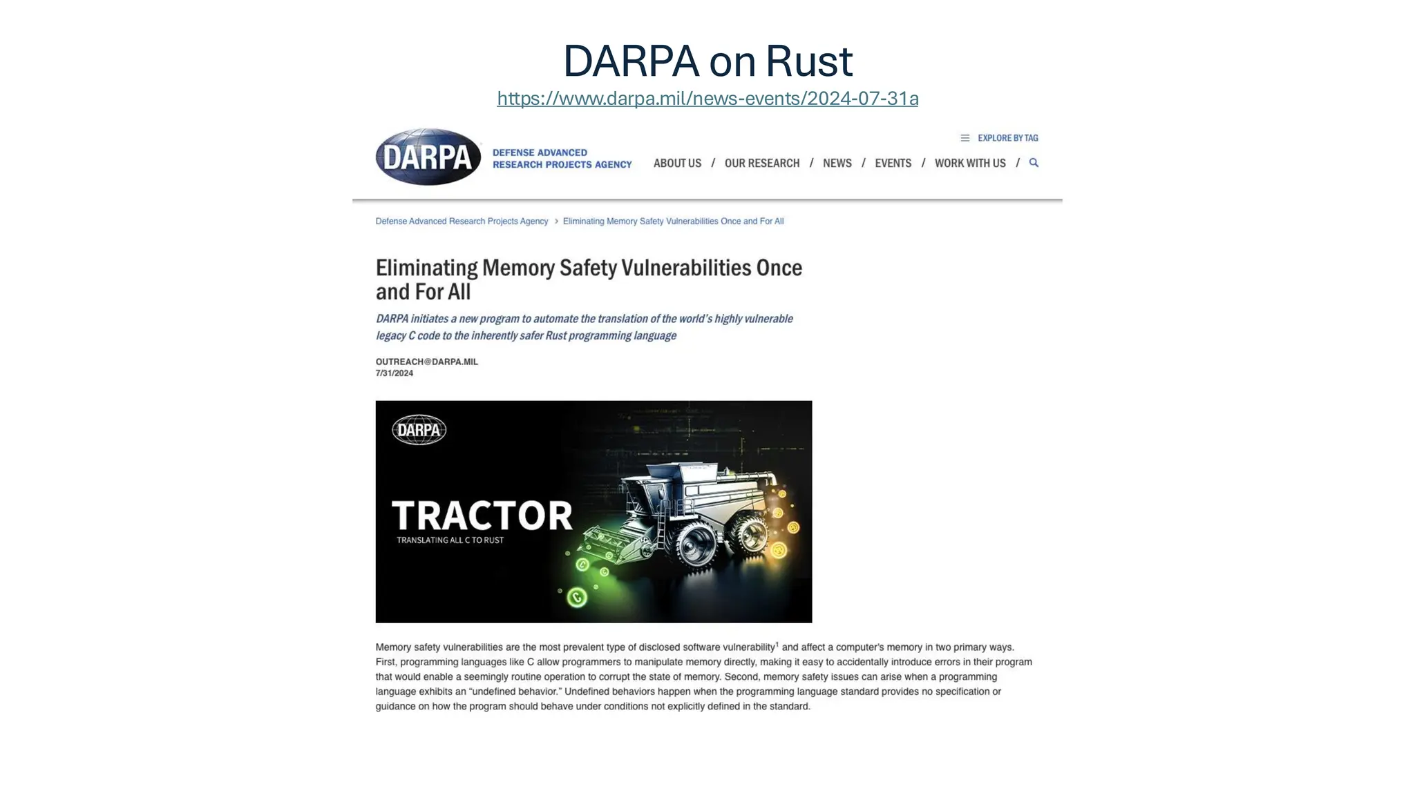 DARPA on Rust
https://www.darpa.mil/news-events/2024-07-31a
 