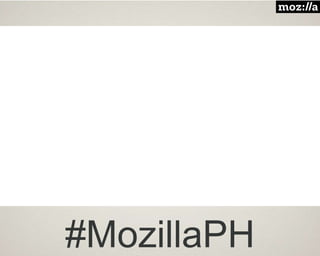 #MozillaPH
 