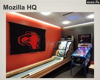 Mozilla HQ
 
