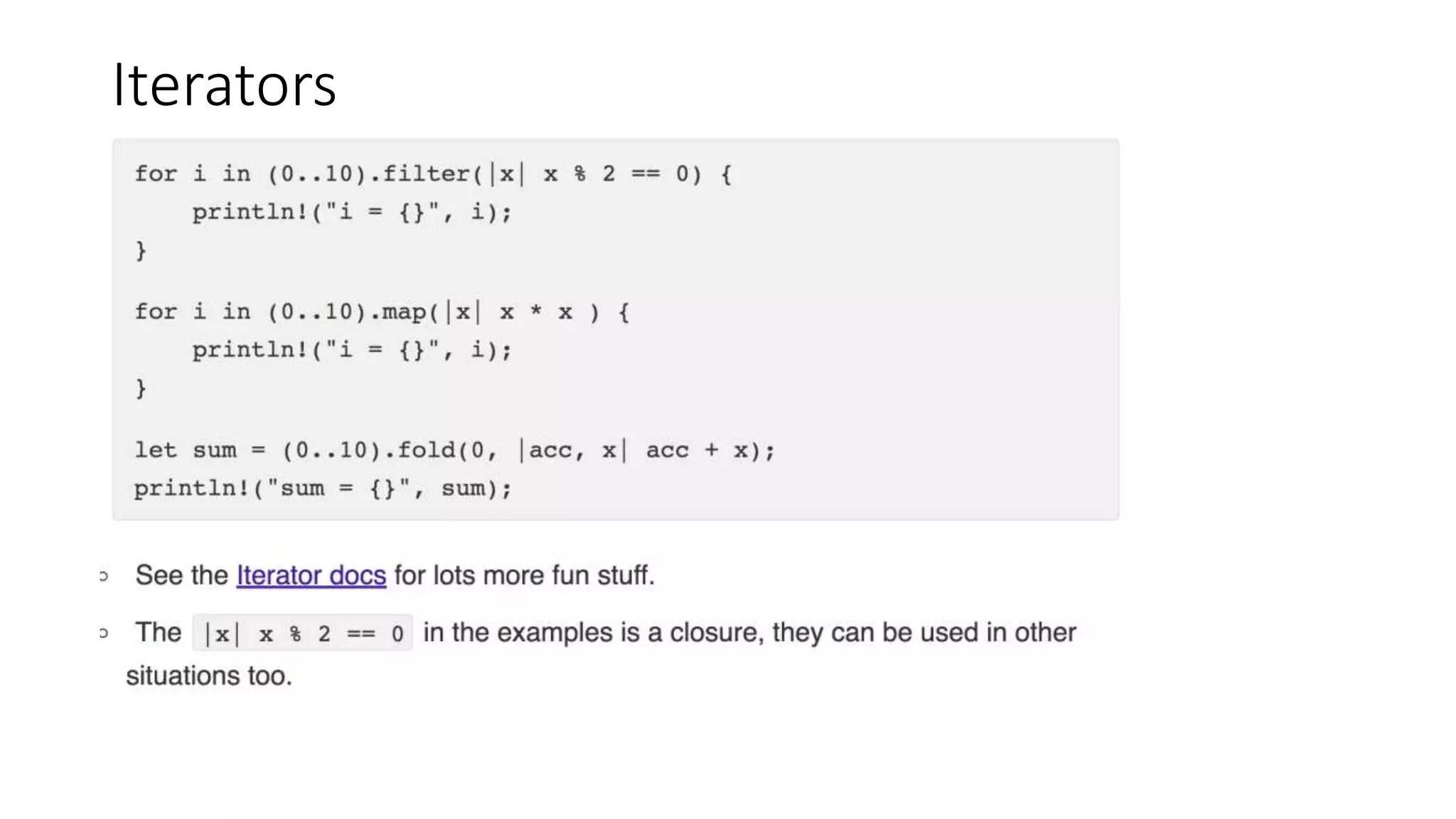 Iterators
 