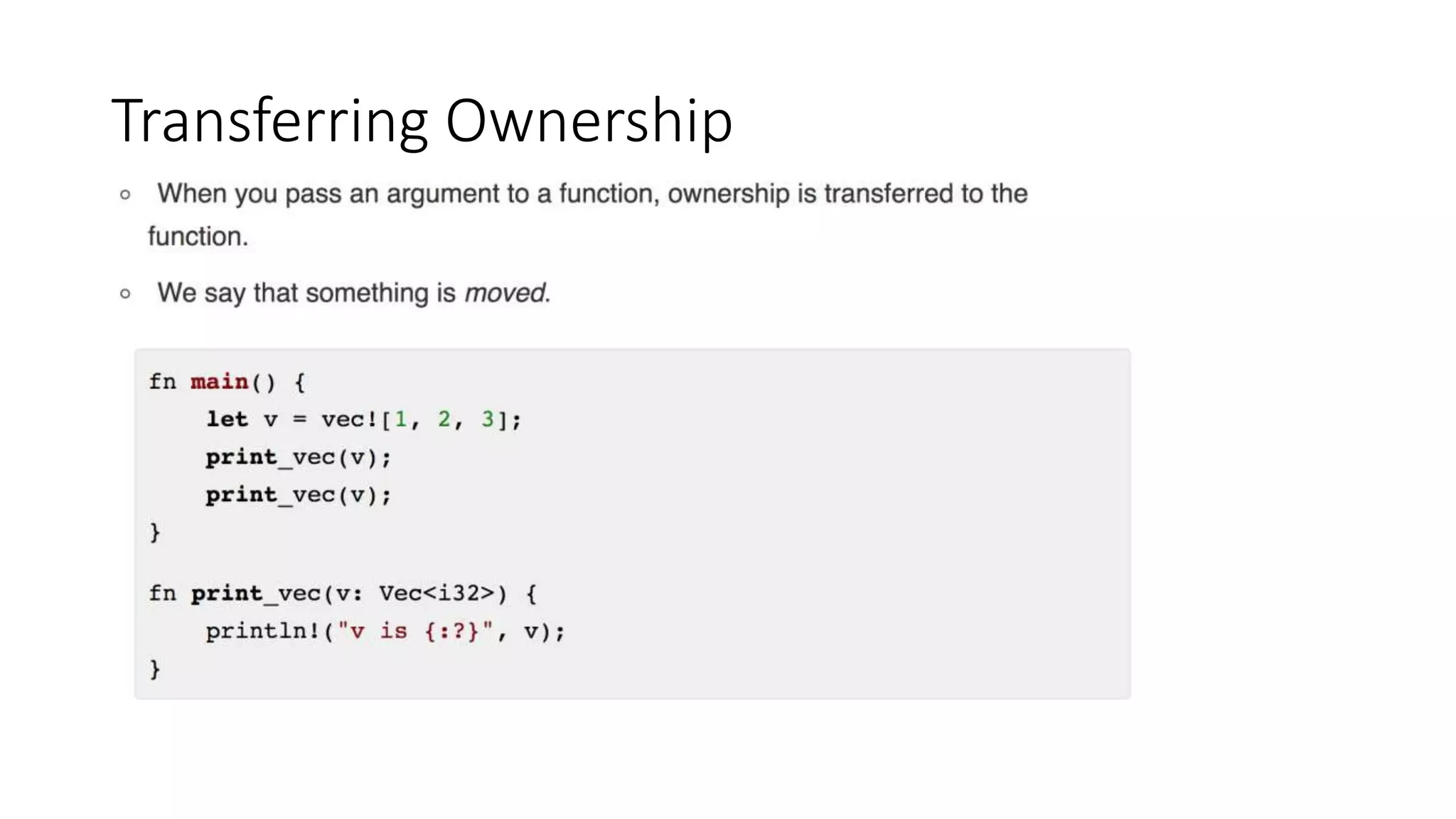 Transferring Ownership
 