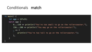 Conditionals match
 