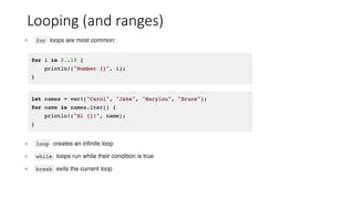 Looping (and ranges)
 