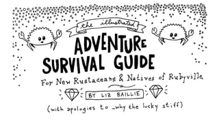 RustConf 2016 - Illustrated Adventure Guide