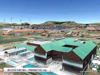 RUSTENBURG - PHOKENG city