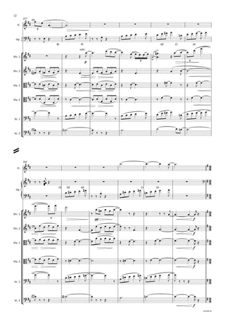 {
°
¢
{
°
¢
Fl.
Hp.
Vln.	1
Vln.	2
Vla.	1
Vla.	2
Vc.	1
Vc.	2
157
B§ F# G# C§ G§
p
Fl.
Hp.
Vln.	1
Vln.	2
Vla.	1
Vla.	2
Vc.	1
Vc.	2
163
C# D# G# C§ G§
pp f
f
f
f
f
9
8
9
8
9
8
9
8
9
8
9
8
9
8
9
8
9
8
&
## ∑ ∑ ∑ ∑
2
? ##
&
## ∑
solo >
4 2
&
##
B ##
B ##
? ##
? ##
&
## ∑ ∑ ∑ #
&
## ∑ ∑ ∑ ∑ ∑ ? #
? ## ∑
o
∑ #
&
## #
2
&
## #
B ## #
B ## #
? ## #
? ## #
œ œ
œ ™ ˙ ™
‰ ‰ œ
J Œ™
œ œ œ œ œ
J ‰ ‰ œ
J Œ™
œ œ œ œ œ
J
œ œ œ
# œ
œ
n
J
œ œ œ œ
J
œ
Œ™ Œ
œ
J
œ ™ œ œ œ œ œ
J œ
œ
j
œ œ œ œ œ
œ
#
™
™
≈
œ ™ œ œ œ œ ™
œ
<n> œ œ
n œ œ œ Œ™
œ ™ œ œ œ œ œ œ Œ™
œ ™ Œ™ œ œ
J
˙ ™
œ œ œ
n œ œ œ Œ œ
J
œ ™ œ œ œ œ œ œ Œ œ
J
œ ™ Œ œ
#
J
œ ‰ Œ œ
J
œ ™
œ œ
œ
œ
œ
œ ‰ œ œ ™ œ œ œ œ œ œ ‰ œ œ ™ ‰ œ œ ‰ ‰ œ œ ™
œ ™ œ
‰
œ œ œ œ œ
J
œ ™ œ
‰
œ œ œ œ œ
J
œ œ œ
# œ
œ
n
J
œ œ œ œ
J
œ
œ
<b>
J ‰ ‰ Œ™
˙
<n> ™ œ
J ‰ ‰ Œ™
˙ ™ ˙ œ œ
n ˙ ™
˙ ™ œ ™ œ œ
J
˙ ™
‰ ‰
œ
œœ
œj
Œ™
œ œ
# œ œ œ
#
J ‰ ‰
œ
J Œ™ œ œ
# œ œ œ
#
J œ
n œ œ œ œ
J
œ ™ œ œ ˙ ™
‰
œ œ
# œ œ œ œ
‰ Œ™ Œ™ ‰ ‰ œ
j
œ ™ œ œ
r≈
œ œ œ œ œ œ Œ™ œ ™ œ
œ œ œ œ œ œ
J ‰ ‰ œ ™ Œ™ œ ™ œ ™ œ œ
r≈
œ œ œ œ œ œ
Œ œ
J
œ ™ œ
œ œ œ œ œ
Œ œ
J
œ ™ Œ œ
J
œ ™ œ ™ œ œ
R ≈
œ œ œ œ œ œ ‰ œ
# œ ™ ˙ ™ ‰ œ
# œ ™ ‰ œ œ ™ œ ™ œ œ
R ≈
œ ™ œ
‰
œ œ
# œ œ œ
#
J
œ ™ œ
‰ œ œ
# œ œ œ
#
J œ
n œ œ œ œ
J
œ
J ‰ ‰ Œ™
œ
<n>
J ‰ ‰ Œ™
˙
<#> ™ œ
J ‰ ‰ Œ™ ˙ ™ ˙
n ™ œ ™ œ œ
R ≈
=
v.03-09-19
12
 