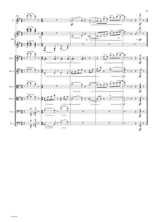 {
°
¢
Fl.
Hp.
Vln.	1
Vln.	2
Vla.	1
Vla.	2
Vc.	1
Vc.	2
f
f f
f
291
Bb
Eb
F§
f
f
f
f
f f
f
f
f
f f
f
f
f
f
f
3
4
4
4
3
4
4
4
3
4
4
4
3
4
4
4
3
4
4
4
3
4
4
4
3
4
4
4
3
4
4
4
3
4
4
4
&
#
> .
∑
>
.
>
.
> .
> .
> >
&
#
> .
∑
>
.
>
. >
.
> . >
>
&
#
> .
>
. >
∑ ∑ ∑
.
&
#
> .
> . > . > .
> .
> .
>
>
&
#
> .
> . > .
. o o
>
B #
> .
∑
> . > . > .
> . >
>
B #
> . . . > .
>
.
III
>
? # ≥
>
≥
>
> .
>
∑ ∑
.
>
? # ≥
>
≥
> >
.
>
∑ ∑
.
>
‰
œ
J
œ œ
J ‰ œ ™ œ
j Œ œ œ œ
œ œ œ œ œ œ œ
J ‰ Œ Œ
œ
J ‰
‰
œ
œ
œ
J
œ
œ
œ
œ
œ
œ
J ‰
œ ™ œ
j Œ
œ
b œ œ œ œ œ œ œ
b œ
n œ
J ‰ Œ œ
œ
J ‰
‰ œ
œ
œ
J
œ
œ
œ œ
œ
œ
J
‰
œ
œ
b ™
™
œ
œ
j ‰
œ
œ
œ
œ
j
‰
œ
J
œ œ
J ‰ œœ ™™ œœ
j ‰ œœ œœ
j
œœ ™™ œœ
j Œ Œ Œ œ œ œ œ œ œ œ
J ‰ Œ Œ
œ
œ
J
‰
‰ œ
J
œ œ
J ‰
œ ™ œ
j ‰
œ œ
j
æ
œ æ
œ æ
œ œ Œ æ
œ æ
œ
æ
œ
æ
œ
Œ
˙
˙ œ
œ
J ‰ Œ Œ
œ
œj
‰
‰
œ
J
œ œ
J ‰
œ ™ œ
J Œ
œ œ œ œ œ œ œ œ
b œ
n œ
J ‰ Œ Œ
œ
œ
œ
J
‰
‰
œ
J
œ œ
J ‰ æ
œ æ
œ
æ
œ œ
‰ æ
œ
J æ
œ œ
œ ™ œ
J Œ œ
b œ œ Œ O O
J
‰ Œ Œ
œ
œ
œ
j
‰
Œ
œ
œ œ
œ
b
b
j ‰ œ ™ œ
J ‰
œ œ
J Ó Œ œ
œ
J
‰
Œ
œ
œ œ
œ
b
b
j ‰ œ
b ™ œ
j ‰ œ œ
J Ó Œ
œ
œ
j ‰
v.03-09-19
23
 