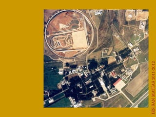IES SAN MATÍAS 2011-2012 INTA 