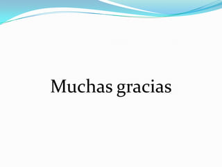 Muchas gracias

 