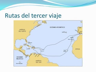 Rutas del tercer viaje

 