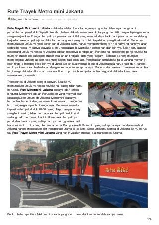 Rute Trayek Metro mini Jakarta
blog.mamikos.com /rute-trayek-metro-mini-jakarta/
Rute Trayek Metro mini Jakarta – Jakarta ...