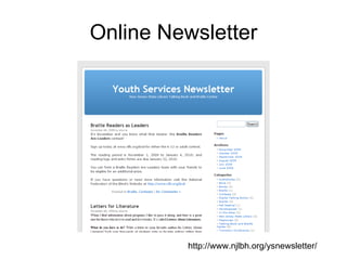 Online Newsletter http://www.njlbh.org/ysnewsletter/ 