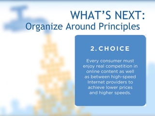 WHAT’S NEXT: Organize Around Principles  