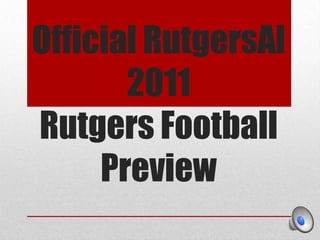 Official RutgersAl2011Rutgers FootballPreview 