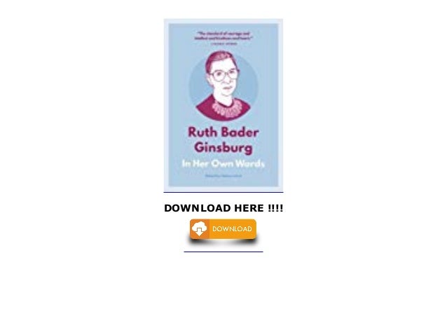 my own words ginsburg my own words ginsburg
