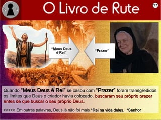 22




Quando “Meus Deus é Rei” se casou com “Prazer” foram transgredidos
os limites que Deus o criador havia colocado, buscaram seu próprio prazer
antes de que buscar o seu próprio Deus.
>>>>> Em outras palavras, Deus já não foi mais *Rei na vida deles. *Senhor
 