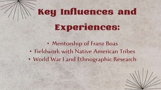 Key Influences and
Experiences:
•
•
•
 