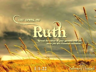Ruth part 1