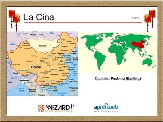 Capitale: Pechino (Beijīng)
La Cina 3 di 51
 