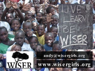 www.wisergirls.org [email_address] 