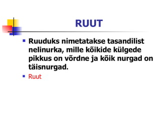 Ruuti Ruut | PPT