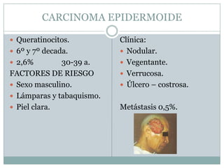 Hiperemia conjuntival.FOTODERMATOSISc) DERMATITIS ACTINICA CRÓNICA.Hombres -adultos