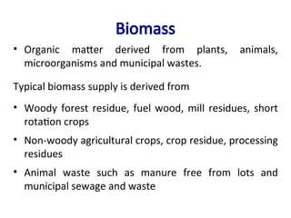 Biomass resources and conversion technologies | PPT