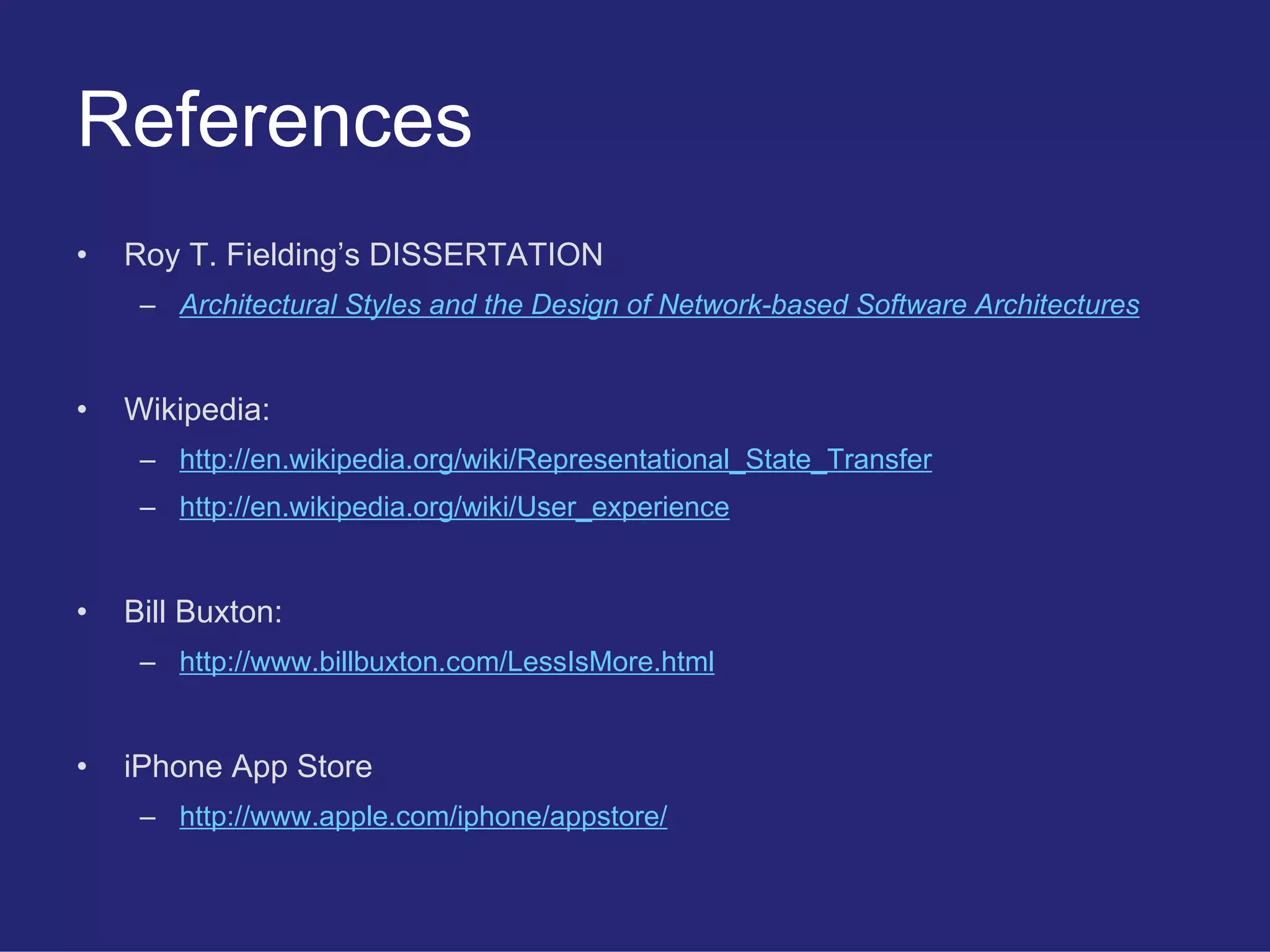 Restful User Experience