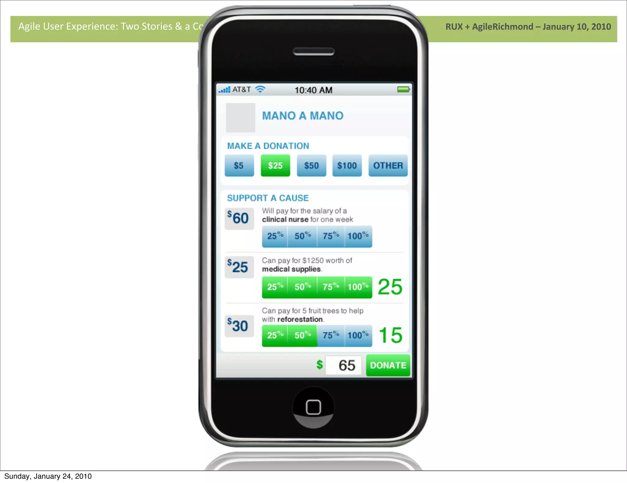 Agile	
  User	
  Experience:	
  Two	
  Stories	
  &	
  a	
  Conversa9on	
  	
  	
  	
  	
  	
  	
  	
  	
  	
  	
  	
  	
  	
  	
  	
  	
  	
  	
  	
  	
  	
  	
  	
  	
  	
  	
  	
  	
  	
  	
  	
  	
  	
  	
  	
  	
  	
  	
  	
  	
  	
  	
  	
  	
  	
  	
  	
  	
  	
  	
  	
  	
  	
  	
  	
  	
  	
  	
  	
  	
  	
  	
  	
  	
  	
  	
  	
  	
  	
  	
  	
  	
  	
  	
  	
  	
  	
  RUX	
  +	
  AgileRichmond	
  –	
  January	
  10,	
  2010




                                     	
  




                                     	
  




Sunday, January 24, 2010
 