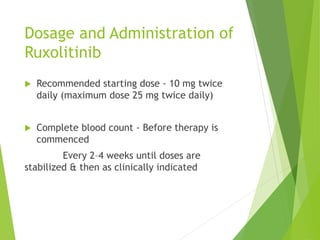 Ruxolitinib