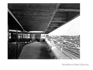 Residência Nadir Zacarias
 