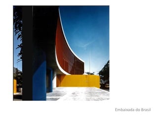 Embaixada do Brasil
 
