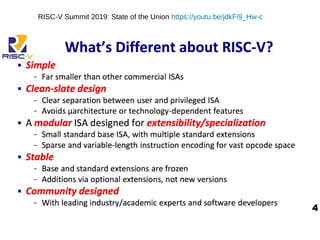 RISC-V Summit 2019: State of the Union https://youtu.be/jdkFi9_Hw-c
 