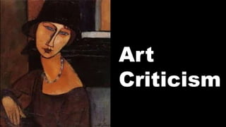 Art
Criticism
 