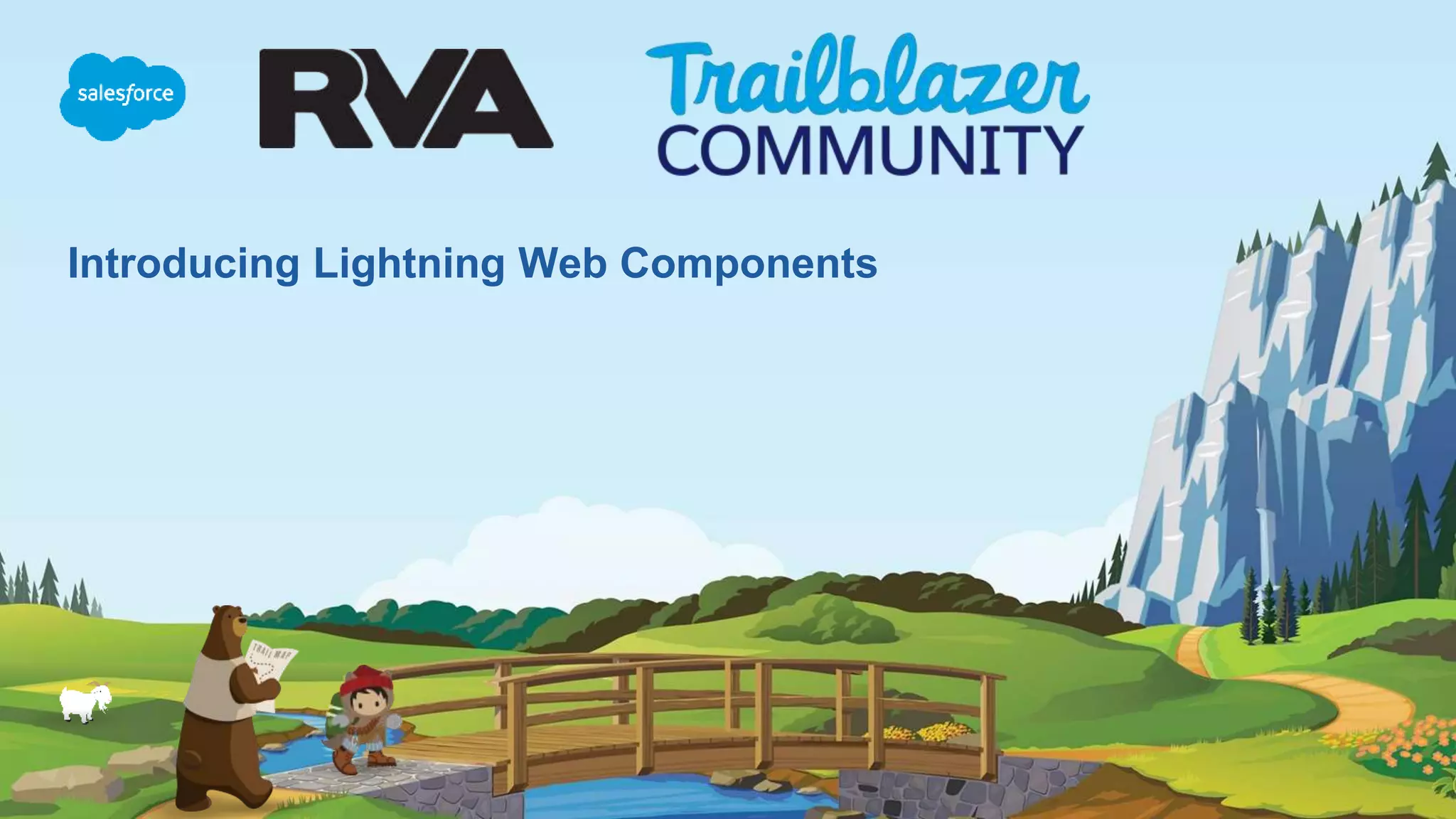 Introducing Lightning Web Components
 