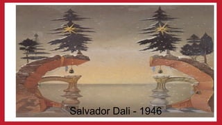 Salvador Dali - 1946
 