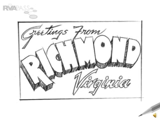 RVAPASS - Richmond's Metro Without the Digging