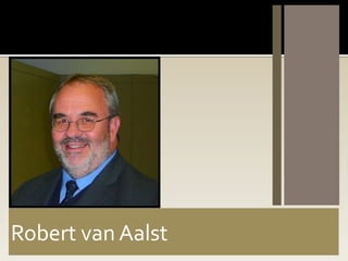 Robert van Aalst
 