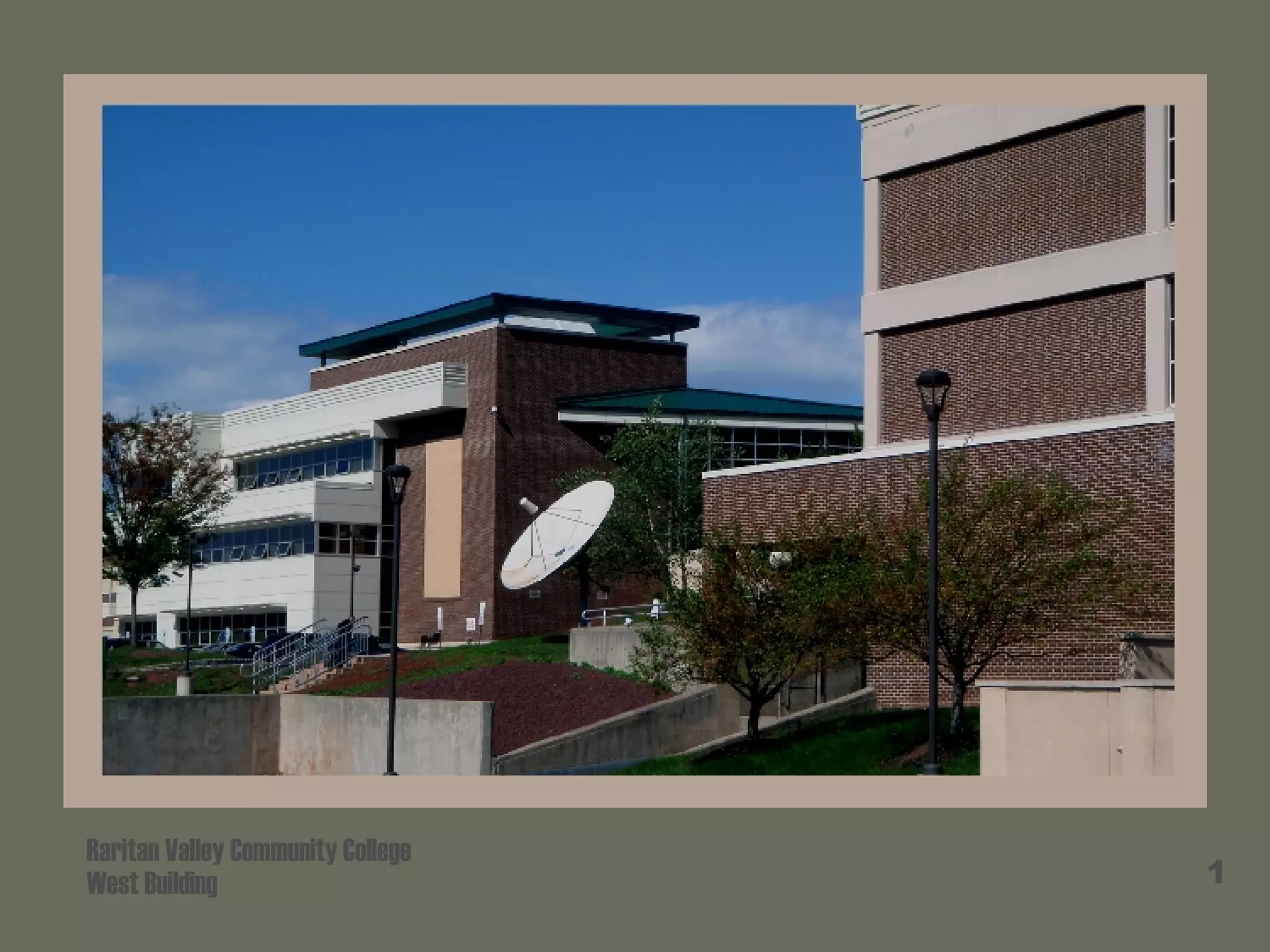 Raritan Valley Community College West Building 1 1