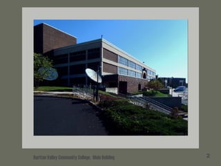 Raritan Valley Community College, Main Building 2