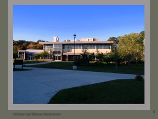 Christine Todd Whitman Science Center 8