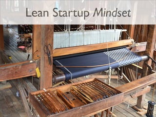 Lean Startup Mindset

 